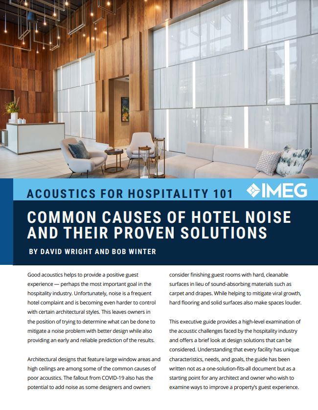 Acoustics for Hospitality 101 Common causes of hotel noise and their